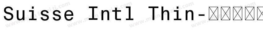 Suisse Intl Thin字体转换